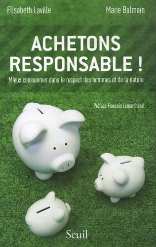 Achetons responsables ! - Marie Balmain