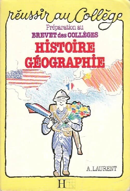 Préparation au brevet des collèges Histoire-Géographie - A. Laurent