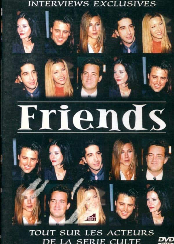 Friends-Interviews Exclusives - Inconnu